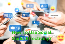 How To Use Social Media Effectively